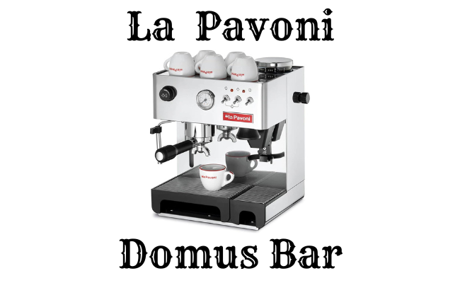 La Pavoni Domus Bar review